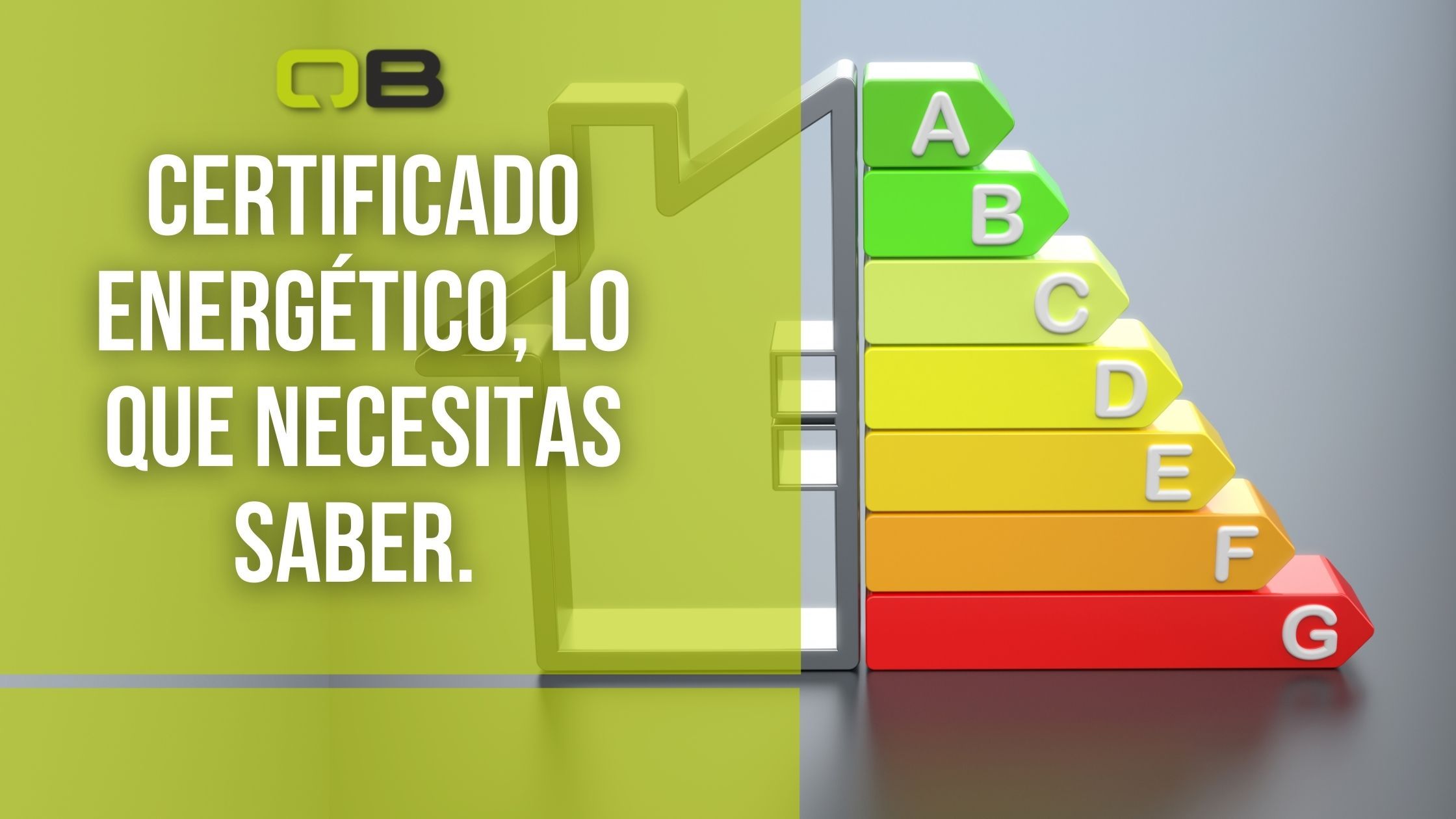 Certificado energético, aclaramos las dudas más frecuentes