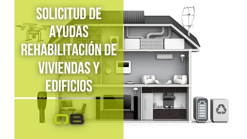 ¿Cómo solicitar las ayudas para la rehabilitación de viviendas?
